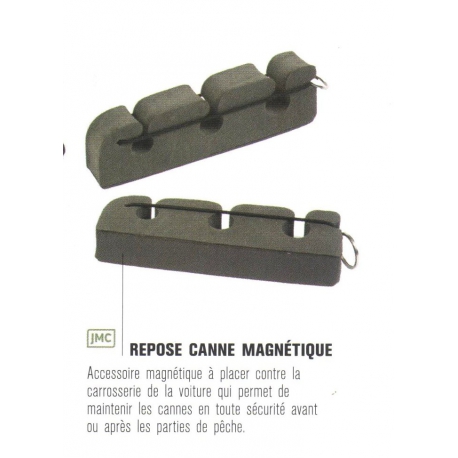 REPOSE CANNE MAGNETIQUE JM